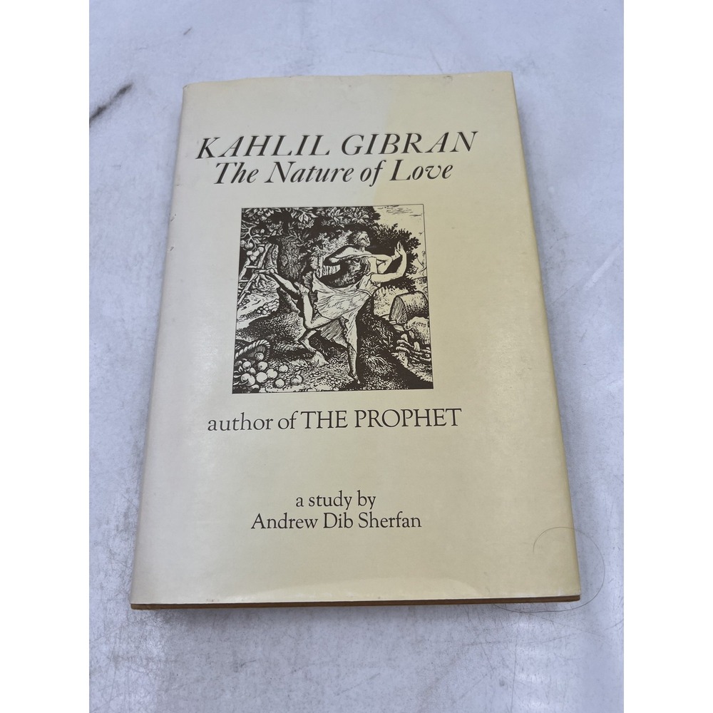 Kahlil Gibran The Nature of Love Book Andrew Dib Sherfan 1971 Hardcover Jacket